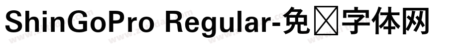 ShinGoPro Regular字体转换